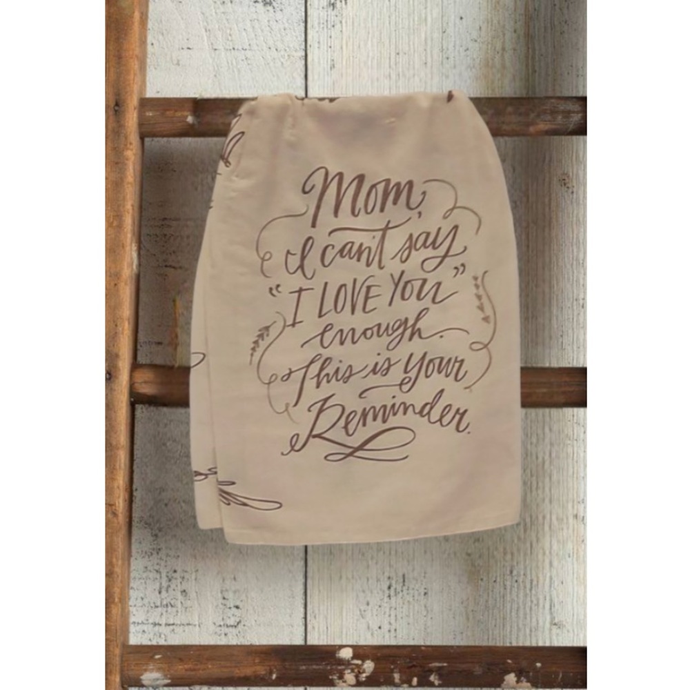 Primitives by Kathy “Love Mom” Kitchen Towel